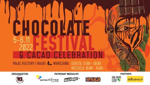 CHOCOLATE FESTIVAL & Cacao Celebration 2022