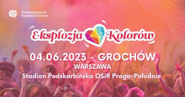 Eksplozja Kolorów na warszawskim Grochowie 2023