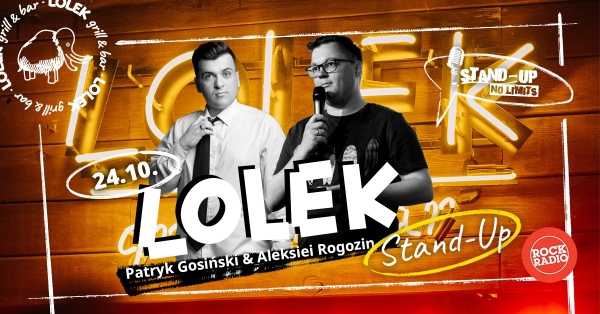 LOLEK Stand-Up: Patryk Gosiński & Aleksei Rogozin 