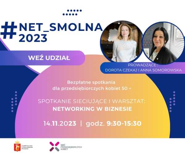 #Net_Smolna2023 | Networking w biznesie