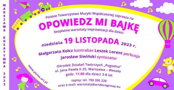 WARSZAWA KREATYWNA | Opowiedz mi bajkę - warsztaty dla dzieci