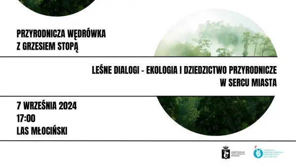 Tajemnice Lasu Młocińskiego - wędrówka przyrodnicza