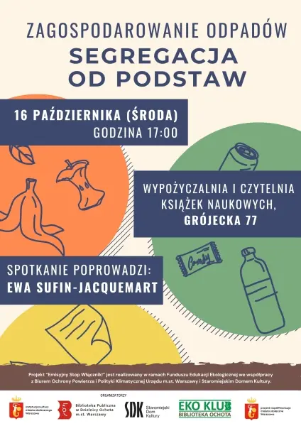 Zagospodarowanie odpadów | Segregacja od podstaw 