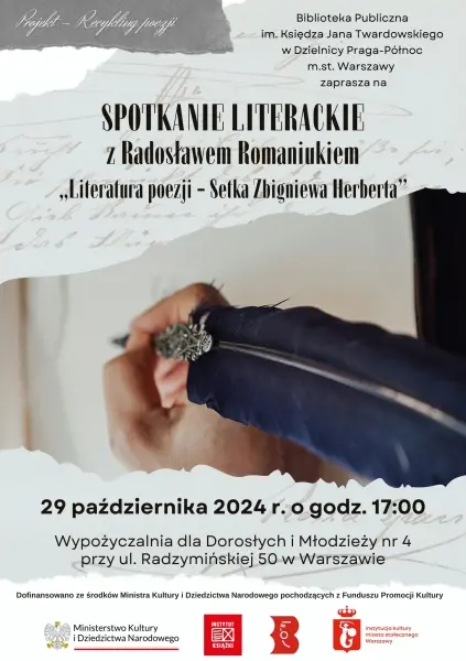 Spotkanie literackie z Radosławem Romaniukiem -  „Literatura poezji - Setka Zbigniewa Herberta”