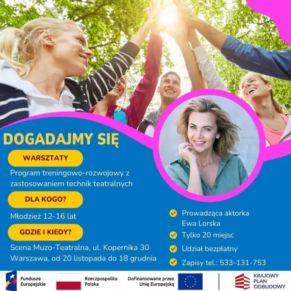 Warsztaty treningowo-rozwojowe dla młodzieży z zastosowaniem technik teatralnych „Dogadajmy się!”