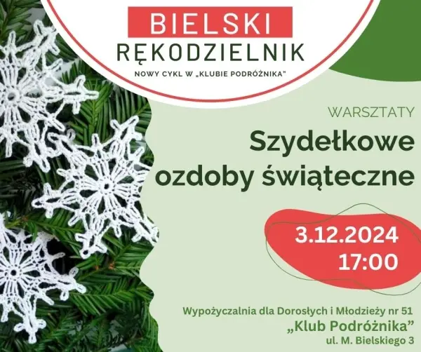 "Bielski Rękodzielnik" - Szydełkowe ozdoby świąteczne