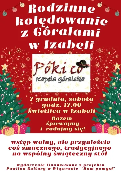 Rodzinne kolędowanie z GÓRALAMI w Izabeli