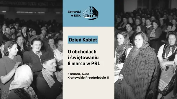 Dzień kobiet. O obchodach i świętowaniu 8 marca w PRL