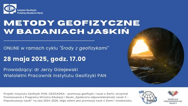 WEBINAR - Metody geofizyczne w badaniach jaskiń 