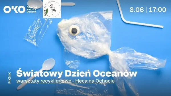 Światowy Dzień Oceanów - warsztaty