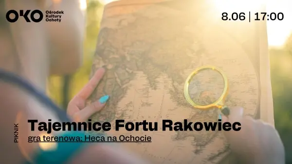 Gra terenowa: Tajemnice Fortu Rakowiec