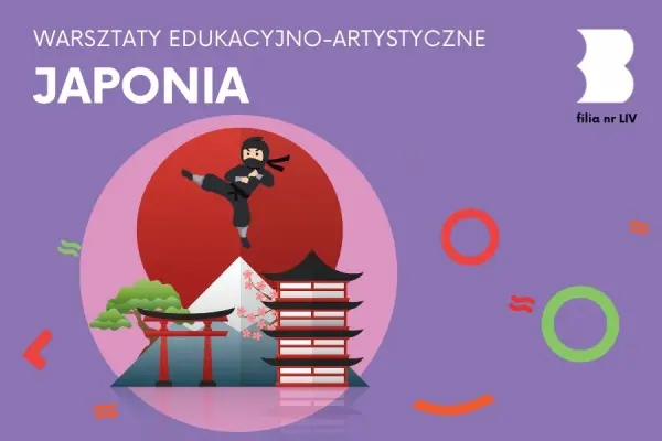 ZAJĘCIA PLASTYCZNO-EDUKACYJNE| Japonia, Kraj Kwitnącej Wiśni