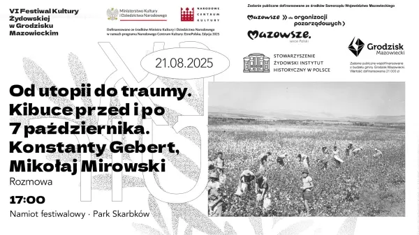 Od utopii do traumy. Kibuce przed i po 7 października. Konstanty Gebert i dr Mikołaj Mirowski
