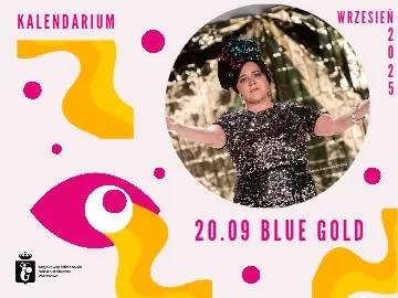 Premiera spektaklu BLUE GOLD