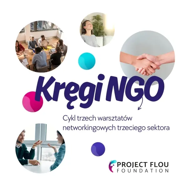 Warsztaty "Kręgi NGO" - psychoedukacja i budowanie relacji w sektorze pozarządowym