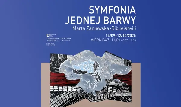 Wystawa Marty Zaniewskiej-Bibileishvili "Symfonia jednej barwy"