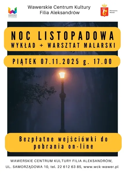 Noc listopadowa. Wykład i warsztat malarski dla dorosłych