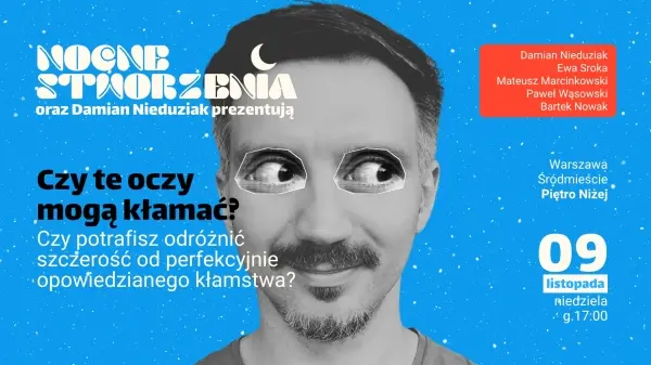 Nocne Stworzenia: Czy te oczy mogą kłamać?