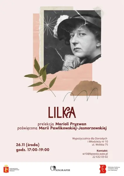 Lilka - prelekcja Marioli Pryzwan poświęcona Marii Pawlikowskiej-Jasnorzewskiej