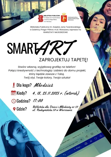 „SmartArt – zaprojektuj tapetę!” – warsztaty młodzieżowe