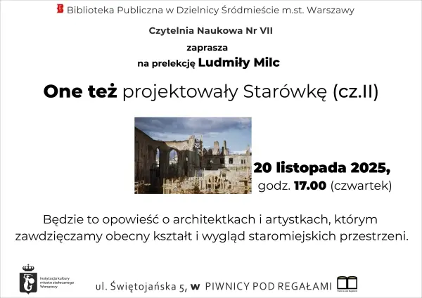 "One też projektowały Starówkę (cz. II)" - Ludmiła Milc