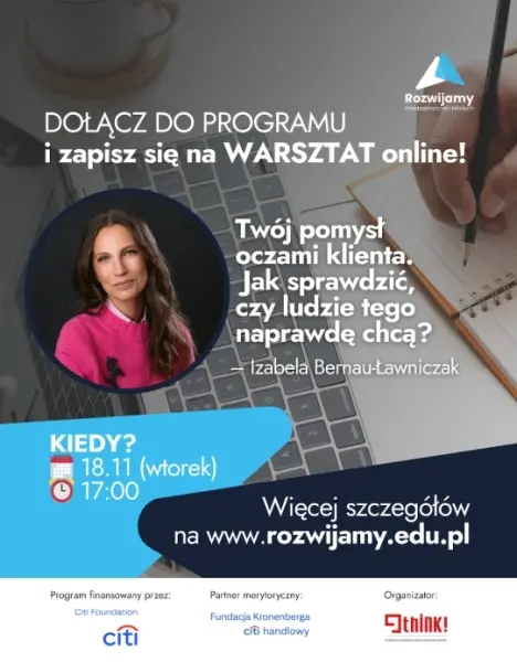 Warsztaty online: „Twój pomysł oczami klienta. Jak sprawdzić, czy ludzie tego naprawdę chcą?”