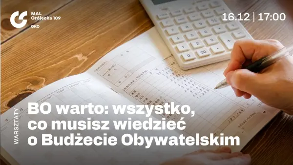 BO warto: wszystko, co musisz wiedzieć o Budżecie Obywatelskim