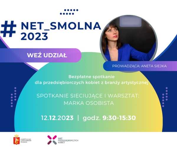 #Net_Smolna2023 | Marka Osobista dla branży artystycznej