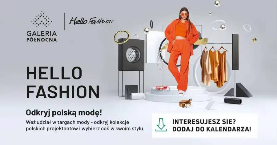 Hello Fashion w Północnej