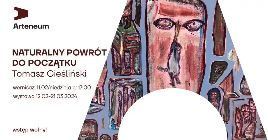 "Naturalny powrót do początku" | Wystawa obrazów Tomasza Cieślińskiego