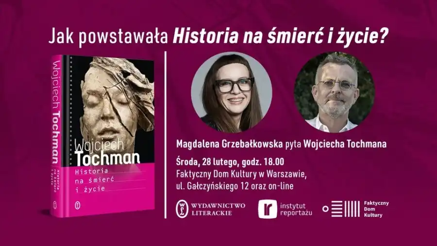 Grzebałkowska pyta Tochmana o Ostałowską. "Historia na śmierć i życie"