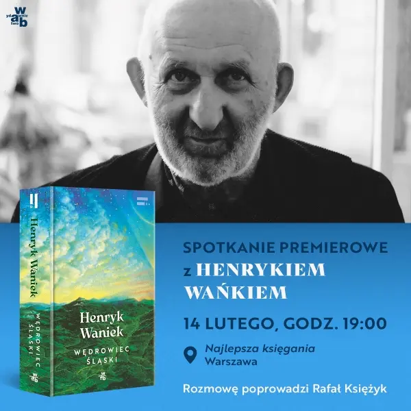 Henryk Waniek w Najlepszej | PREMIERA | "Wędrowiec Śląski"