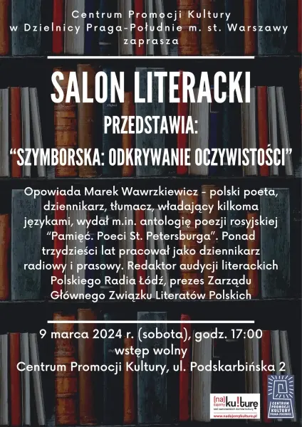 Salon Literacki przedstawia – Szymborska: odkrywanie oczywistości