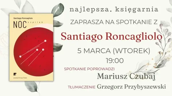 Santiago Roncagliolo w Najlepszej! | "Noc szpilek" 