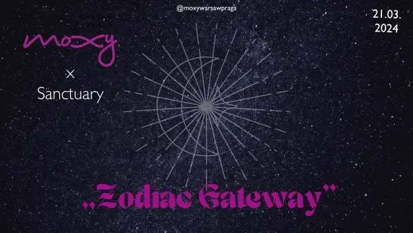 Mystic Moxy presents: "Zodiac Gateway"