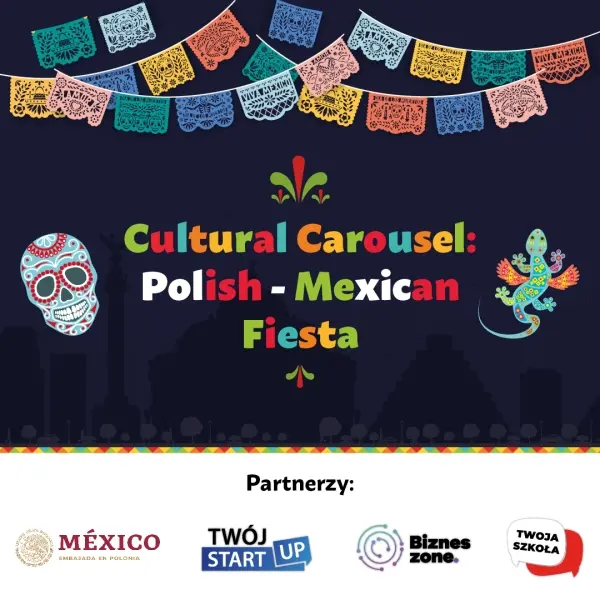 Cultural Carousel: Polish-Mexican Fiesta