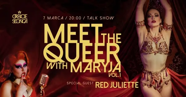 MEET THE QUEER with MaRyja vol 1. - RED JULIETTE