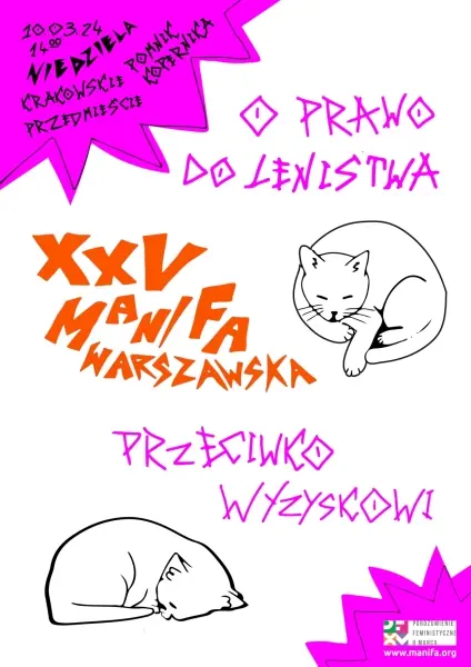 XXV Manifa Warszawska "O prawo do lenistwa - przeciwko wyzyskowi"