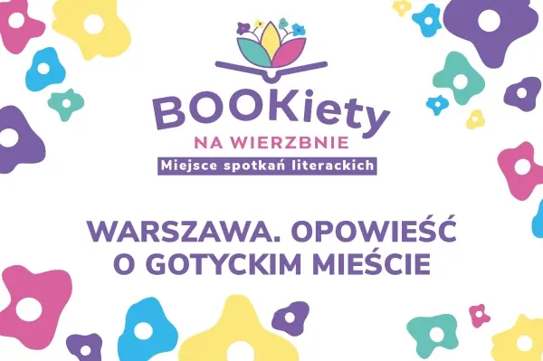 BOOKiety na Wierzbnie - spotkanie z varsavianistą