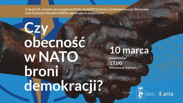 Czy obecność w NATO broni demokracji?