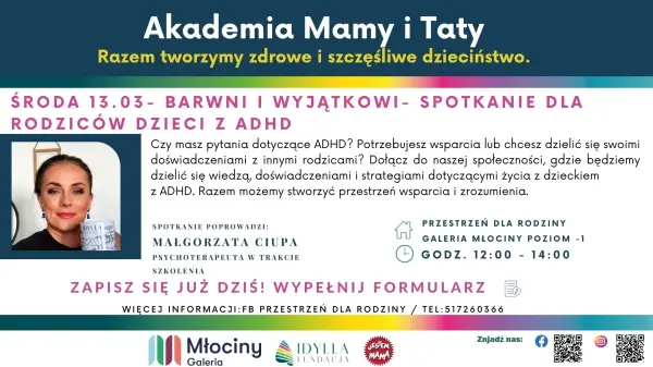 BARWNI I WYJĄTKOWI SPOTKANIE DLA RODZICÓW DZIECI Z ADHD