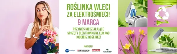 Zadbaj o środowisko razem z Promenadą! Wymień zużyte elektroodpady na wiosenne sadzonki