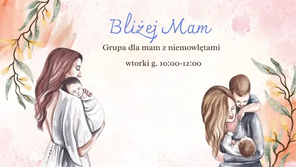 Bliżej Mam