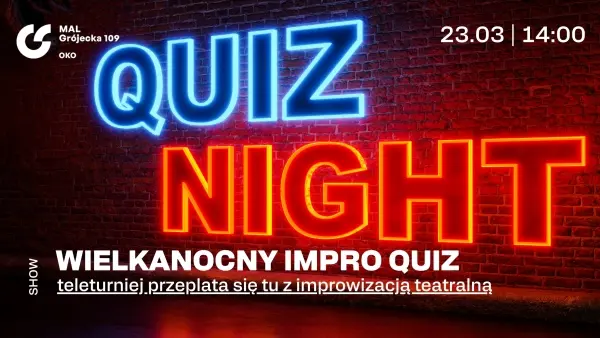 WIELKANOCNY IMPRO QUIZ W MAL- u