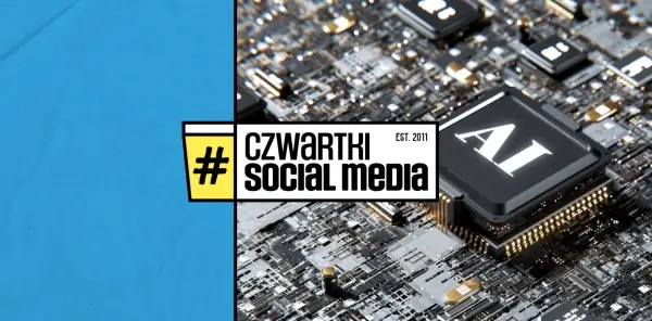 125. Czwartek Social Media w Warszawie - AI Special