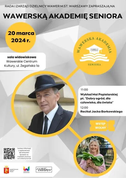 Wawerska Akademia Seniora | Recital Jacka Borkowskiego i wykład Mai Popieralskiej