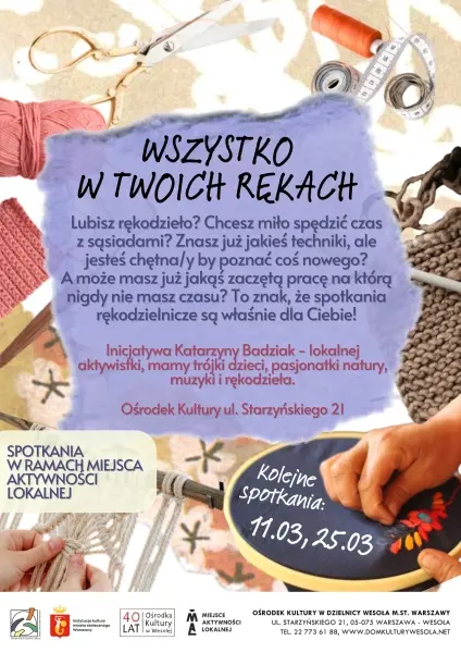 Wszystko w Twoich rękach – spotkania rękodzielnicze