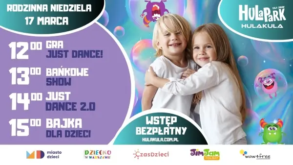 Rodzinna Niedziela w HULAKULA | BAŃKOWE SHOW