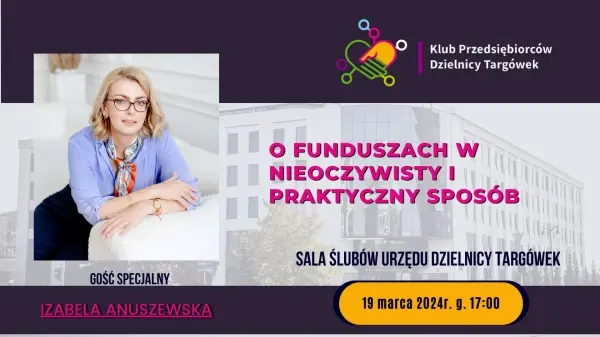 Spotkanie Klubu Przedsiębiorców Dzielnicy Targówek
