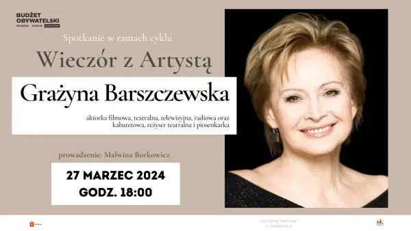Wieczór z Artystą w DKR - Grażyna Barszczewska